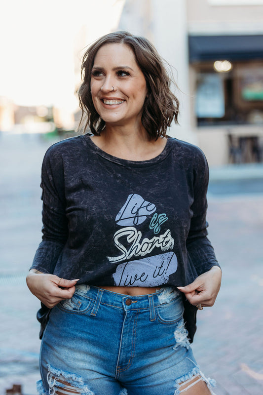 Life is Short Graphic Tee